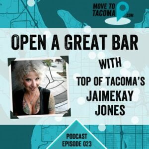how to open a bar in tacoma podcast