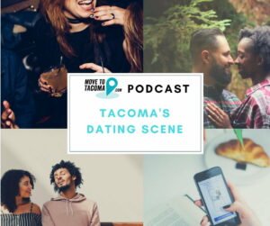 tacoma dating scene podcast
