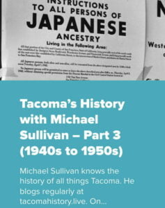 a photo of a poster announcing "Instructions to all Persons of japanese ancestry living in the area" with the text Tacomas history with michael sullivan part 3 (1940s to 1950s)