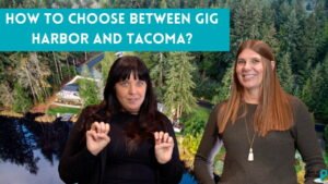 A woman with dark har and a black shirt speaks to a woman with red hair and a green shirt with the text "how to choose between gig harbor and tacoma"