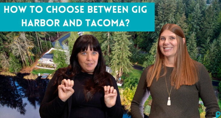 A woman with dark har and a black shirt speaks to a woman with red hair and a green shirt with the text "how to choose between gig harbor and tacoma"