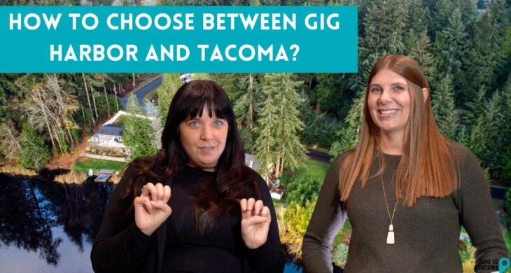 A woman with dark har and a black shirt speaks to a woman with red hair and a green shirt with the text "how to choose between gig harbor and tacoma"