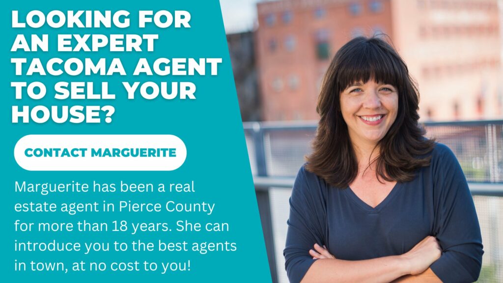 A photo of Tacoma real estate marguerite martin wearing a blue shirt with her arms crossed. Text says "Looking for an expert agent to sell your house? Contact Marguerite. Marguerite has been a real estate agent in Pierce County for more than 18 years. She can introduce you to the best agents in town, at no cost to you!"