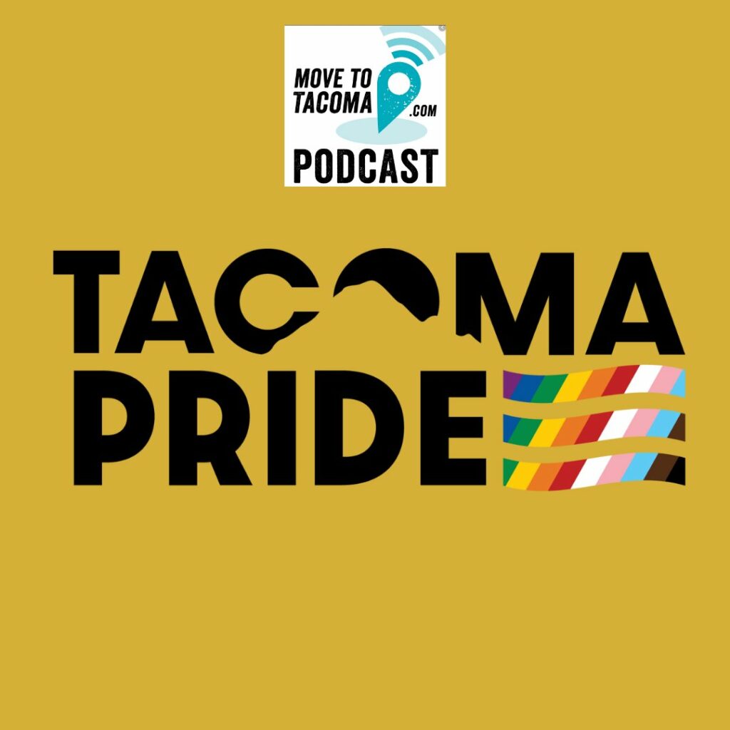 Move to Tacoma Podcast Logo and the Tacoma Pride 2023 logo with pride flag